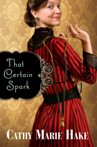 Cover image: That Certain Spark 9780764203206
