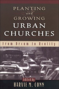 Cover image: Planting and Growing Urban Churches 9780801021091
