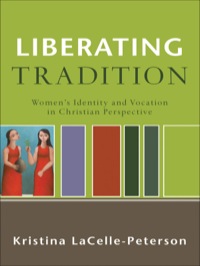 Cover image: Liberating Tradition 9780801031793