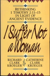 Cover image: I Suffer Not a Woman 9780801052507