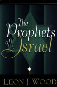 صورة الغلاف: The Prophets of Israel 9780801021985