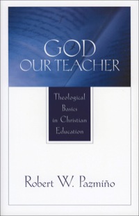 Cover image: God Our Teacher 9780801022845