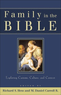 Omslagafbeelding: Family in the Bible 9780801026287