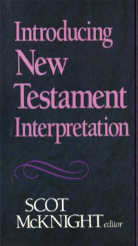 Imagen de portada: Introducing New Testament Interpretation 9780801062605