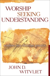 صورة الغلاف: Worship Seeking Understanding 9780801026232
