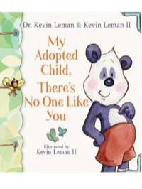 Imagen de portada: My Adopted Child, There's No One Like You 9780800718893