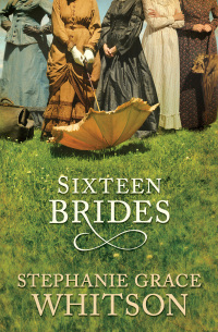 Cover image: Sixteen Brides 9780764205132