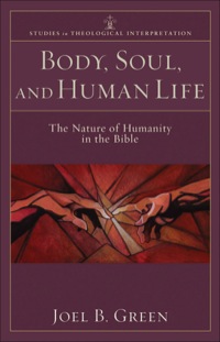 表紙画像: Body, Soul, and Human Life 9780801035951