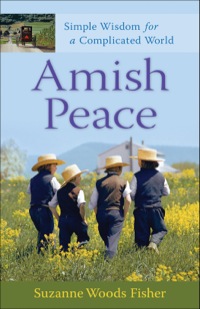 صورة الغلاف: Amish Peace 9780800733384