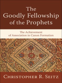 Imagen de portada: The Goodly Fellowship of the Prophets 9780801038839