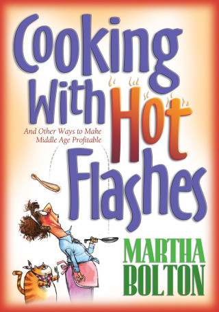 Omslagafbeelding: Cooking With Hot Flashes 9780764200021