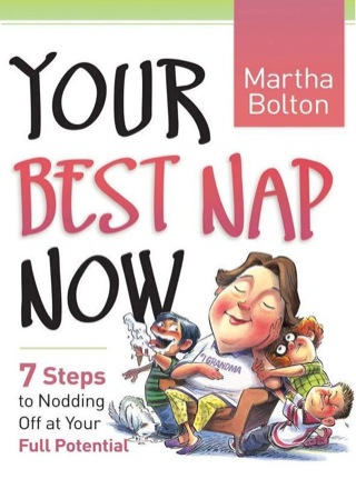 صورة الغلاف: Your Best Nap Now 9780764203091