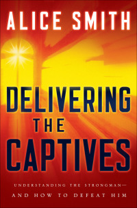 Cover image: Delivering the Captives 9780764202919