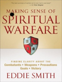 Cover image: Making Sense of Spiritual Warfare 9780764203930