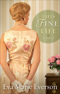 Cover image: This Fine Life 9780800732745