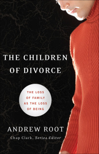 Cover image: The Children of Divorce 9780801039140