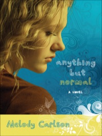 Cover image: Anything but Normal 9780800732585