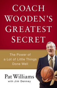Cover image: Coach Wooden's Greatest Secret 9780800722760