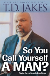Cover image: So You Call Yourself a Man? 9780764204517