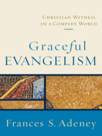 Imagen de portada: Graceful Evangelism 9780801031854