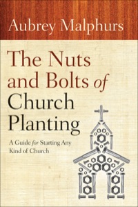 Cover image: The Nuts and Bolts of Church Planting 9780801072628