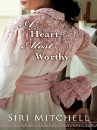 Cover image: A Heart Most Worthy 9780764207952
