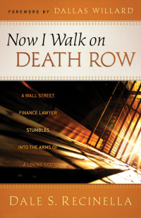 Imagen de portada: Now I Walk on Death Row 9780800795054