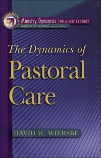 صورة الغلاف: The Dynamics of Pastoral Care 9780801090943