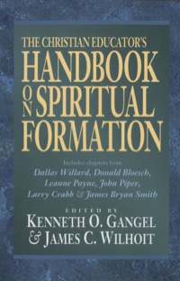 Cover image: The Christian Educator's Handbook on Spiritual Formation 9780801021671