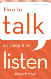 Cover image: How to Talk So People Will Listen 9780801016486