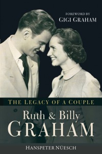Cover image: Ruth and Billy Graham 9780801016707