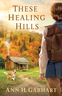 Cover image: These Healing Hills 9780800723637