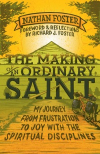 Cover image: The Making of an Ordinary Saint 9780801014642