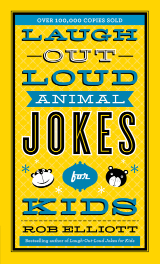 Titelbild: Laugh-Out-Loud Animal Jokes for Kids 9780800723750