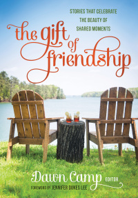 Cover image: The Gift of Friendship 9780800723804