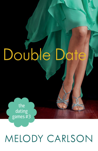 صورة الغلاف: The Dating Games #3: Double Date 9780800721299