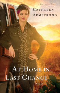 Cover image: At Home in Last Chance 9780800722487