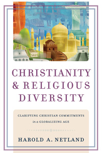 Cover image: Christianity and Religious Diversity 9780801038570