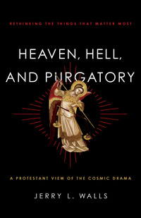 Cover image: Heaven, Hell, and Purgatory 9781587433566