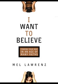 Cover image: I Want to Believe 9780801017810