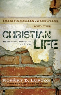 Cover image: Compassion, Justice, and the Christian Life 9780801017919