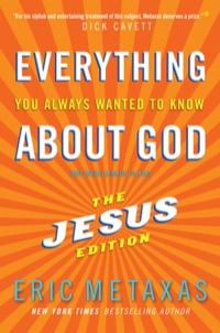 صورة الغلاف: Everything You Always Wanted to Know about God (But Were Afraid to Ask) 9780801006180