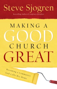 Imagen de portada: Making a Good Church Great 9780801018275
