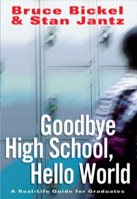 Imagen de portada: Goodbye High School, Hello World 9780800724627