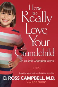 Omslagafbeelding: How to Really Love Your Grandchild 9780800724757