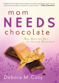 表紙画像: Mom Needs Chocolate 9780800724825