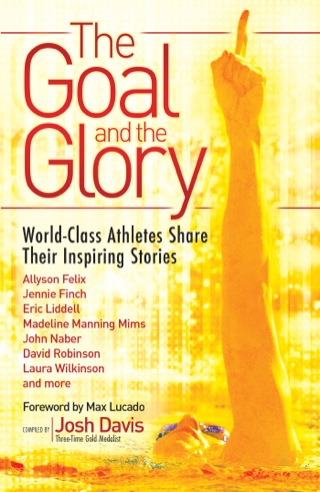 Cover image: The Goal and the Glory 9780800724856