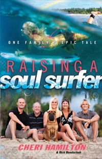 Cover image: Raising a Soul Surfer 9780800725242