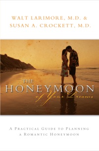 Imagen de portada: The Honeymoon of Your Dreams 9780800725341
