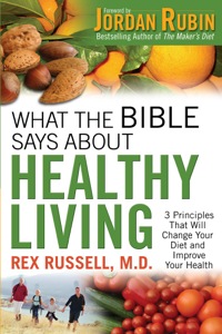 Cover image: What the Bible Says About Healthy Living 9780800725693